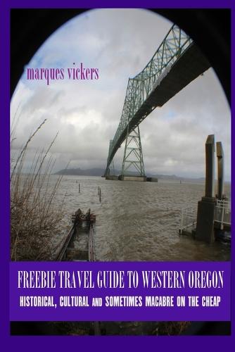 Freebie Travel Guide to Western Oregon