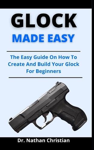 Glock Made Easy