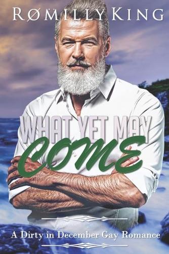 What Yet May Come