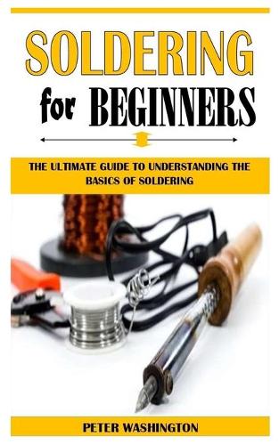 Soldering for Beginners