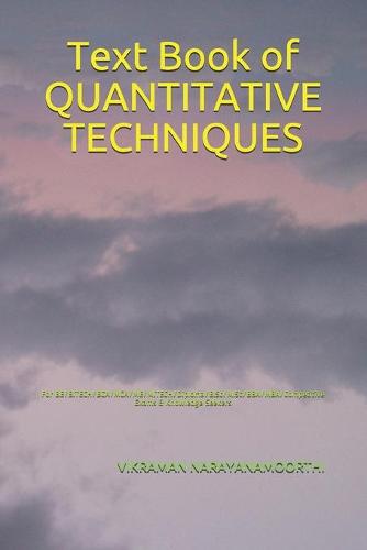 Text Book of QUANTITATIVE TECHNIQUES