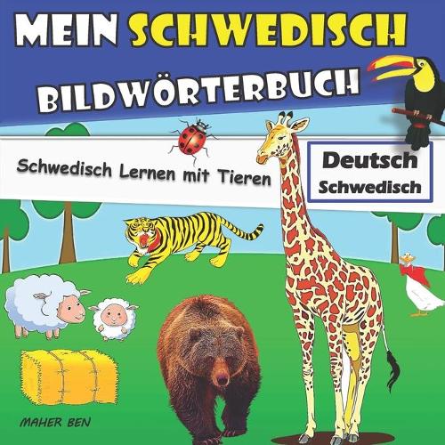Mein Schwedisch Bildwoerterbuch Schwedisch Lernen mit Tieren