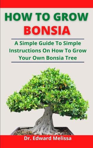 How To Grow Bonsai