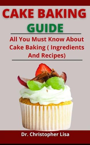 Cake Baking Guide