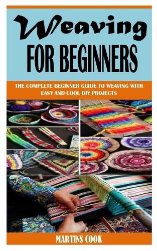 Weaving for Beginners