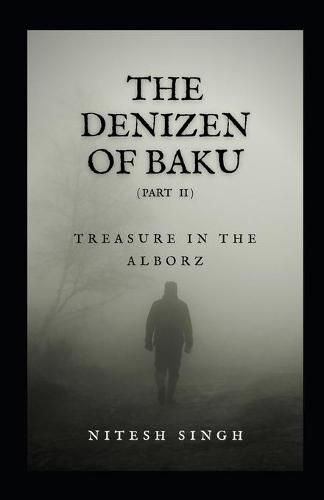 The Denizen Of Baku