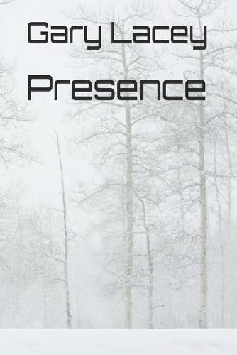 Presence