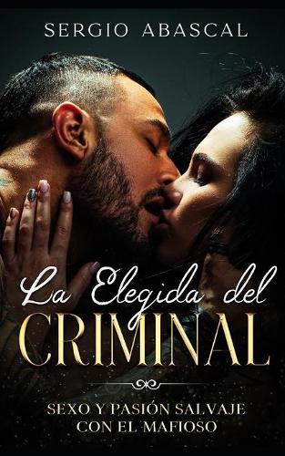 La Elegida del Criminal