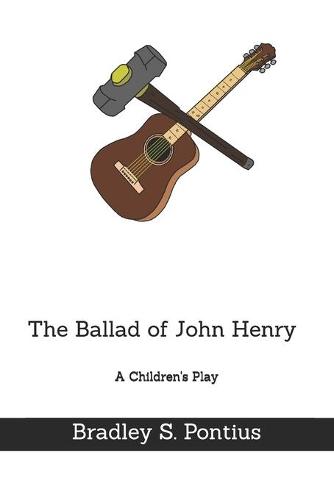 The Ballad of John Henry