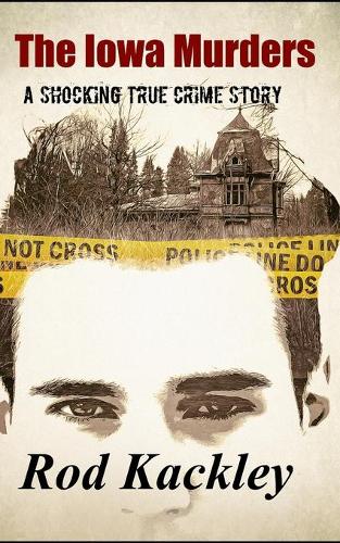 The Iowa Murders
