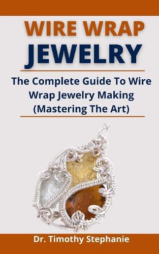Wire Wrap Jewelry