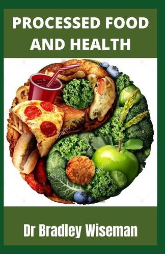 Proceessed Food and Health