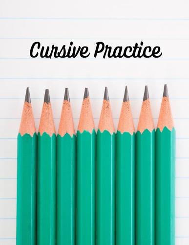 Cursive Practice
