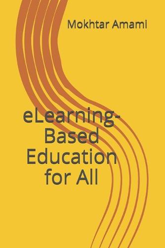 eLearning-Based Education for All