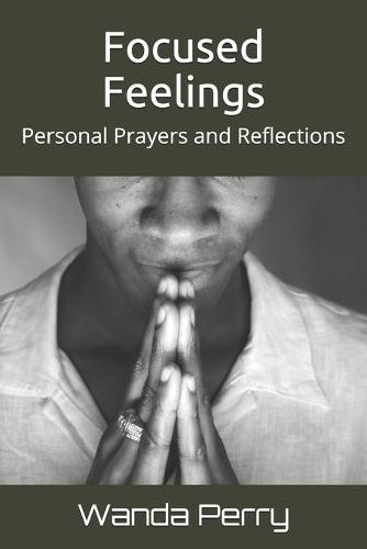 Focused Feelings