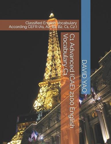 C1 Advanced (CAE) 2100 English Vocabulary C1
