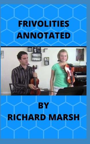 Frivolities Annotated