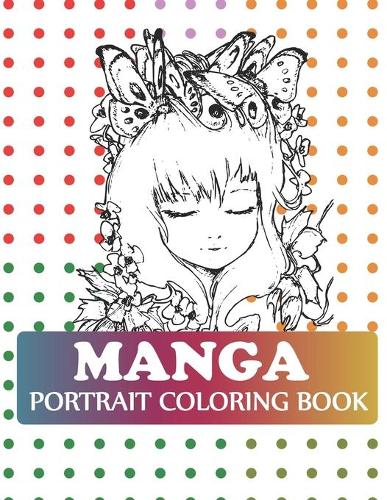 Manga Portrait Coloring Book