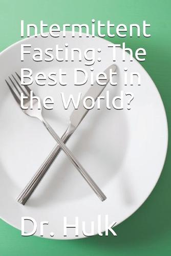 Intermittent Fasting