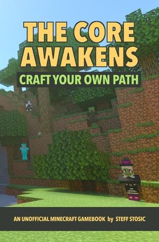 The Core Awakens
