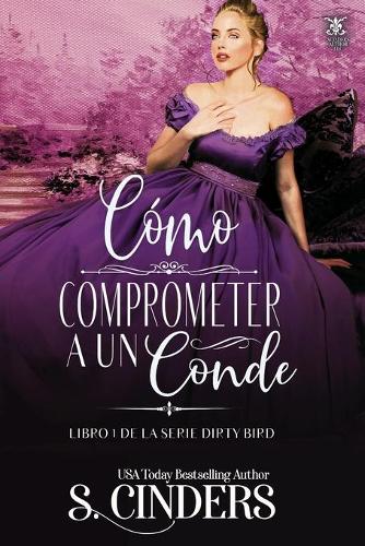 Cómo Comprometer a Un Conde
