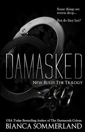 Damasked (New Rules Trilogy Book 3)