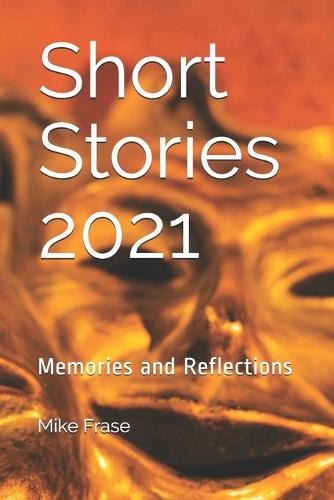 Short Stories 2021
