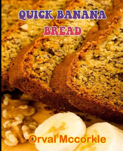 Quick Banana Bread