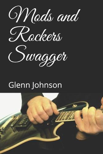Mods and Rockers Swagger