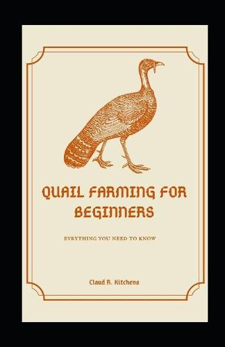 Quail Farming For Beginners