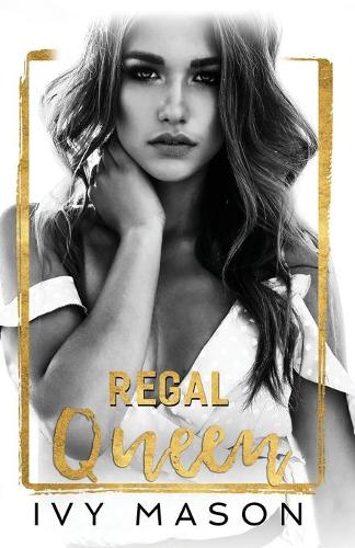Regal Queen