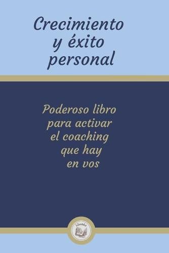 Crecimiento Y Exito Personal