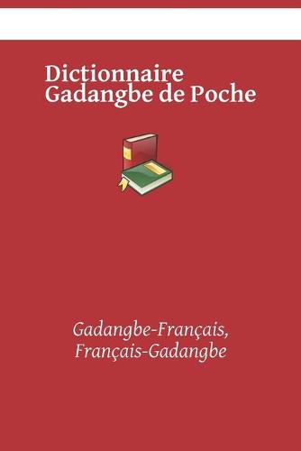 Dictionnaire Gadangbe de Poche