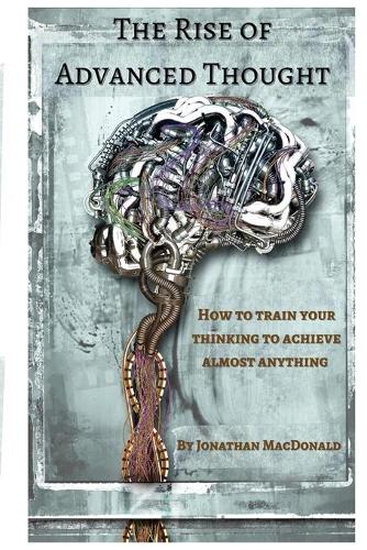 The Rise Of Advanced Thought
