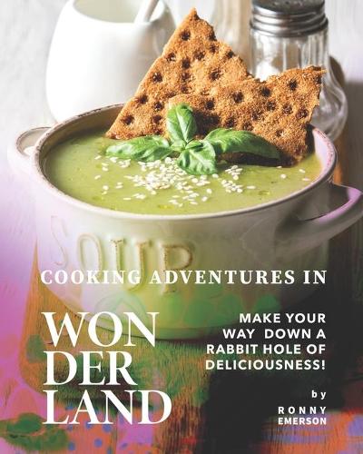 Cooking Adventures in Wonderland