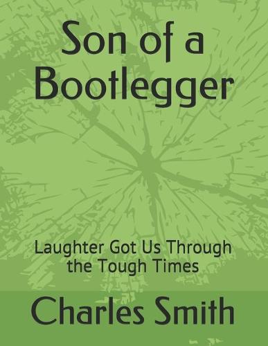 Son of a Bootlegger