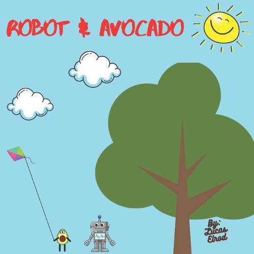 Robot & Avocado