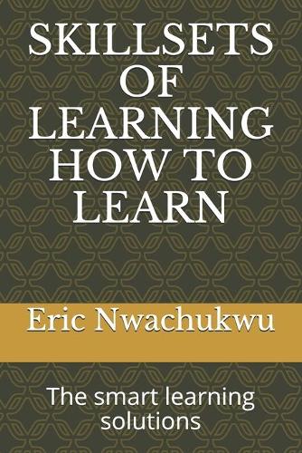 Skillsets of Learning How to Learn