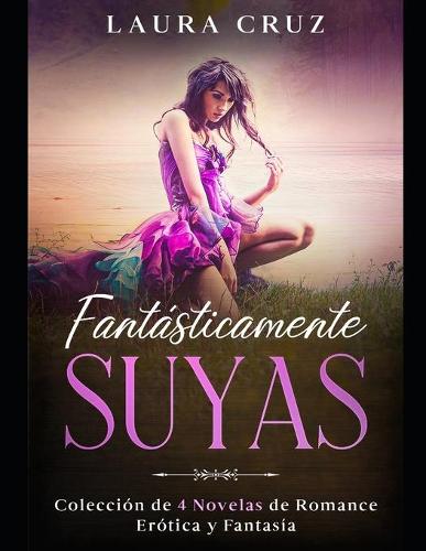 Fantasticamente Suyas