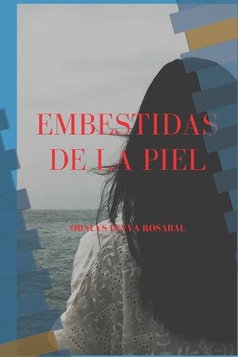 Embestidas de la piel