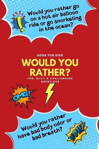 Would You Rather