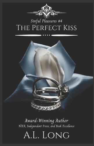 The Perfect Kiss (Sinful Pleasures #4)