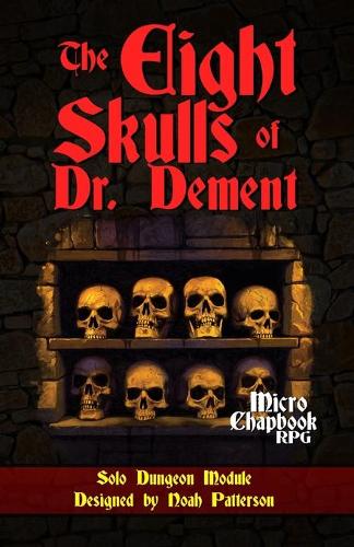 The Eight Skulls of Dr. Dement