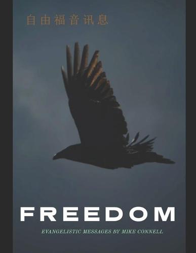 Freedom Evangelistic Messages