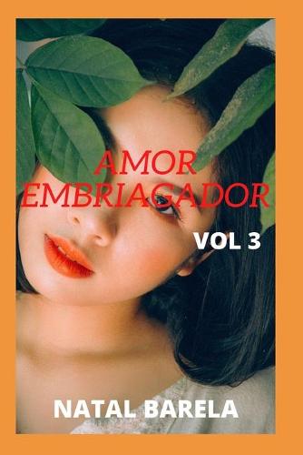 Amor Embriagador