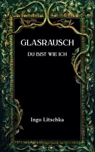 Glasrausch