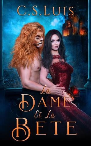 La Dame et La Bete