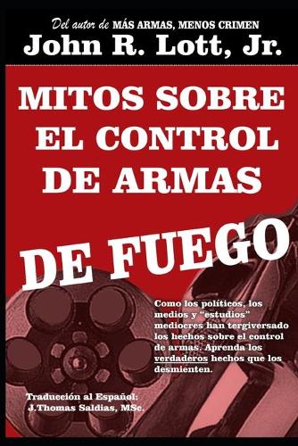 Mitos sobre el Control de Armas