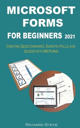 Microsoft Forms for Beginners 2021