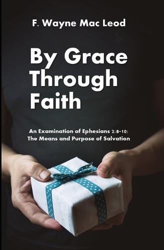 By Grace Through Faith